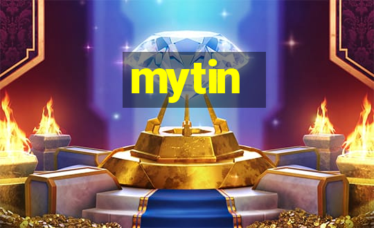 mytin