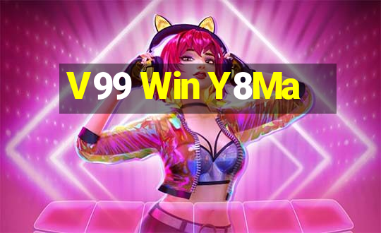 V99 Win Y8Ma