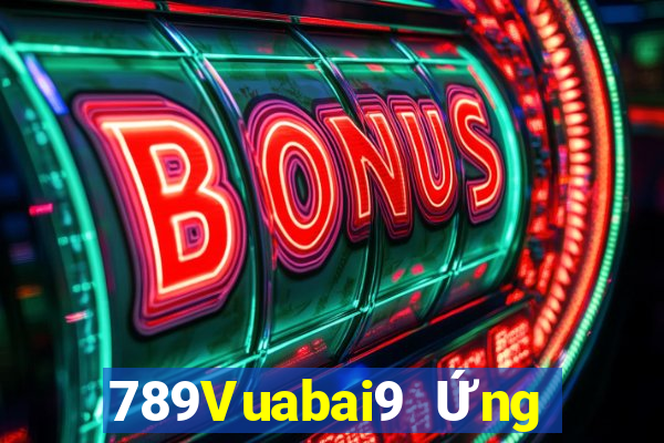 789Vuabai9 Ứng dụng thể thao Fun88