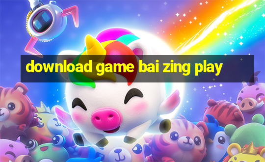 download game bai zing play