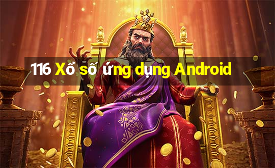 116 Xổ số ứng dụng Android