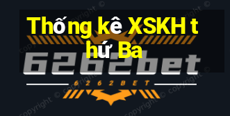 Thống kê XSKH thứ Ba