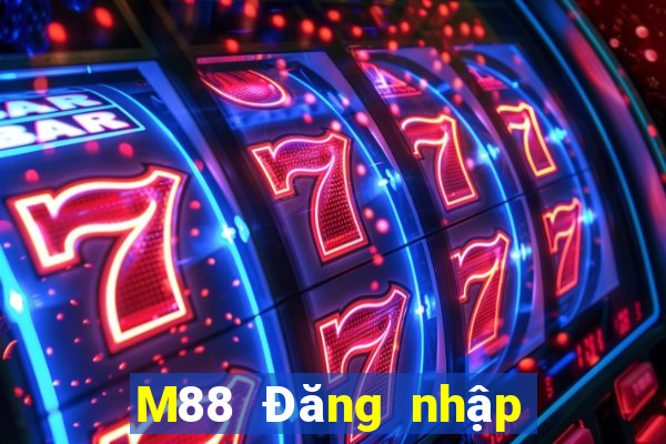 M88 Đăng nhập vào Dihao