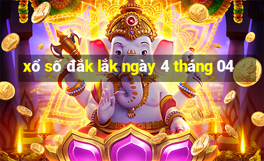 xổ số đắk lắk ngày 4 tháng 04