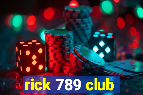 rick 789 club