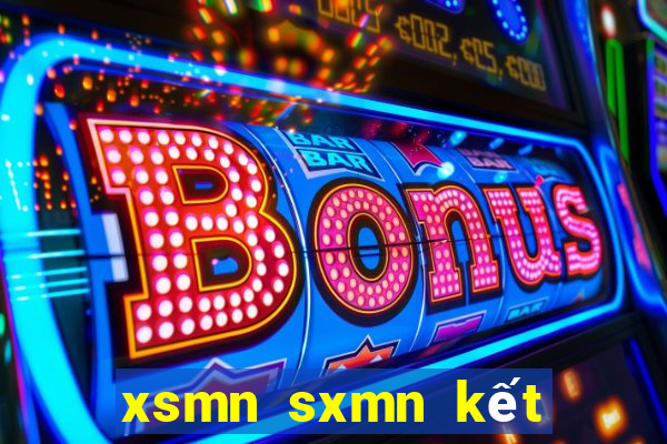 xsmn sxmn kết quả xố số miền bắc hôm nay