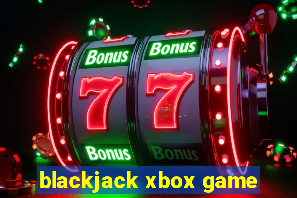 blackjack xbox game