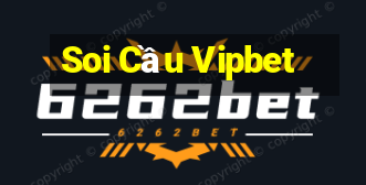 Soi Cầu Vipbet