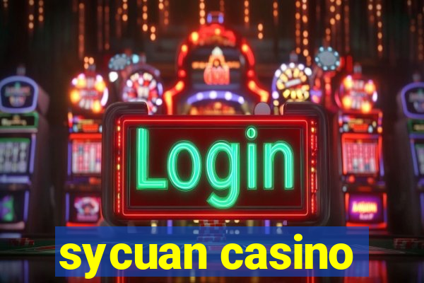 sycuan casino