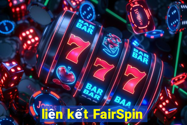 liên kết FairSpin