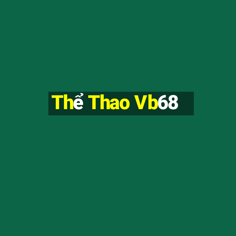 Thể Thao Vb68