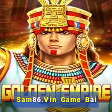 Sam86.Vin Game Bài Xanh 9