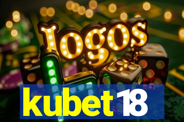 kubet18