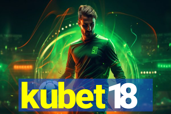 kubet18