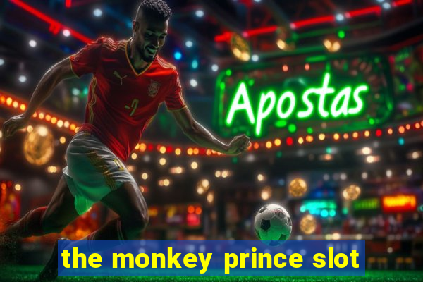 the monkey prince slot