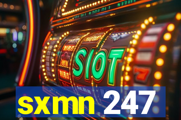 sxmn 247