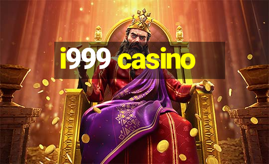 i999 casino