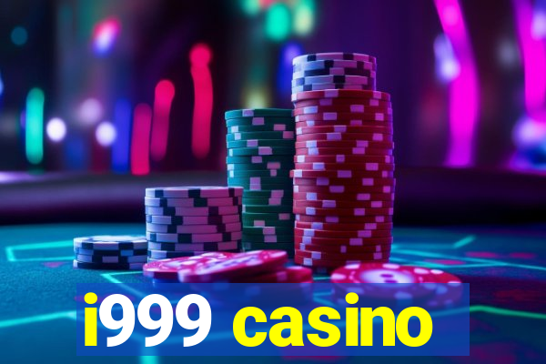 i999 casino