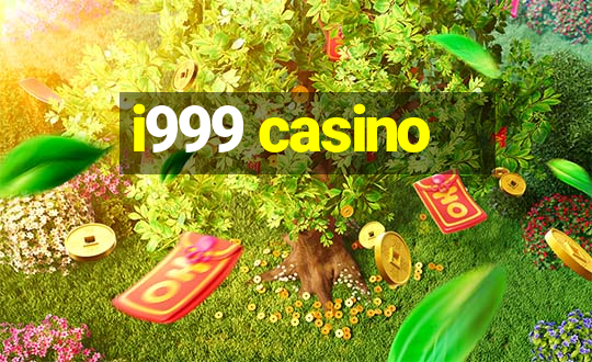 i999 casino