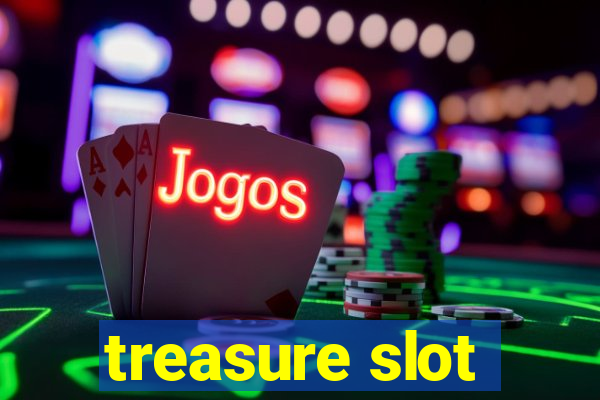 treasure slot