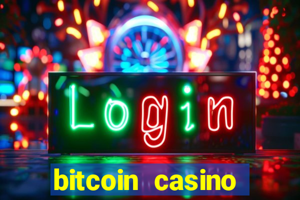 bitcoin casino table games