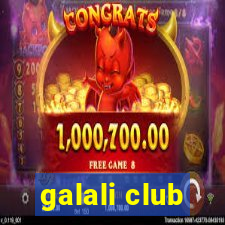 galali club