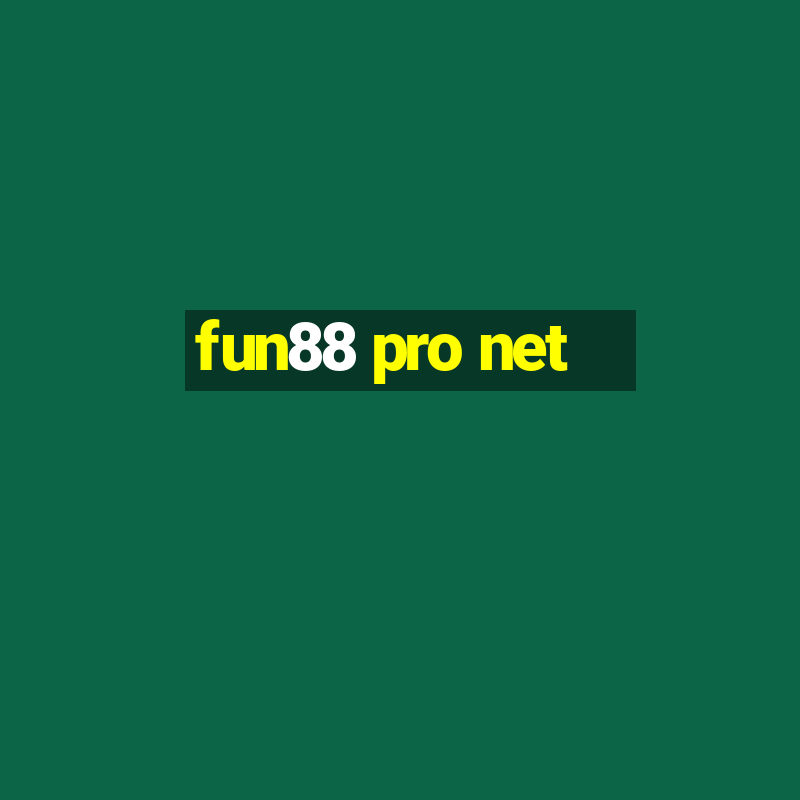 fun88 pro net