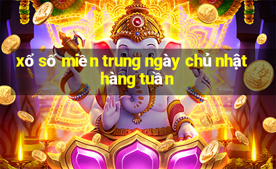 xổ số miền trung ngày chủ nhật hàng tuần