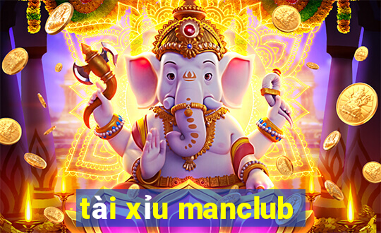 tài xỉu manclub