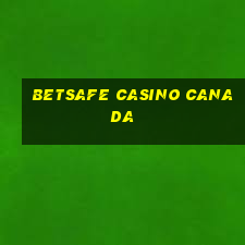 betsafe casino canada