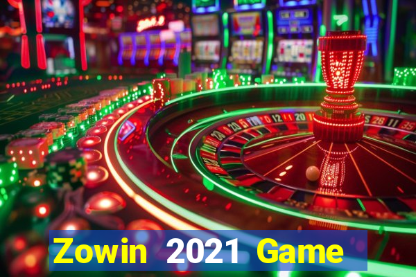 Zowin 2021 Game Bài Đổi Thưởng