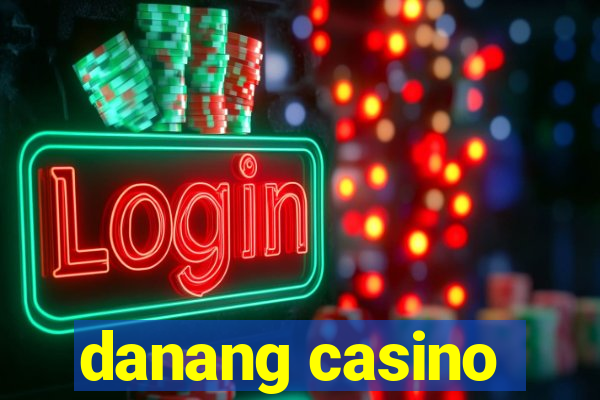 danang casino