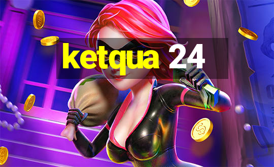 ketqua 24