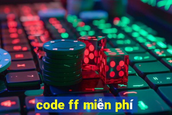 code ff miễn phí