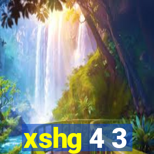 xshg 4 3