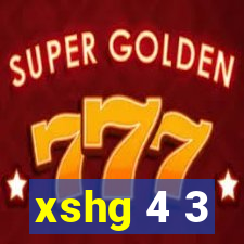 xshg 4 3