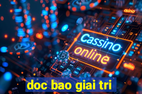 doc bao giai tri