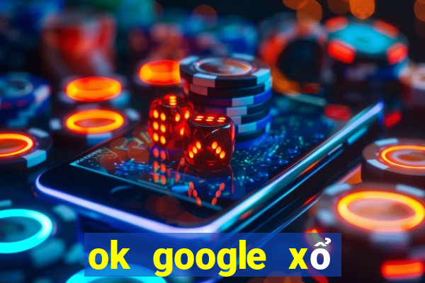 ok google xổ số minh ngọc miền nam