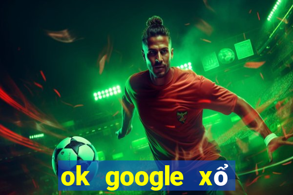 ok google xổ số minh ngọc miền nam