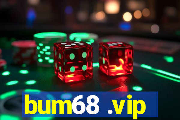 bum68 .vip