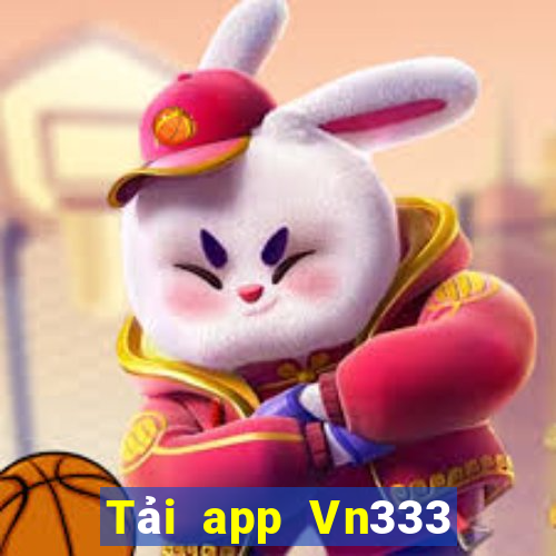 Tải app Vn333 Tặng 150k