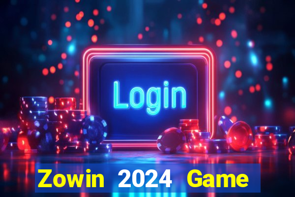 Zowin 2024 Game The Bài Hack