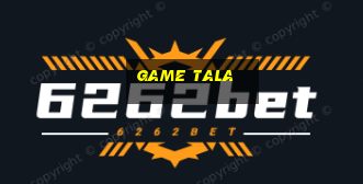 game tala