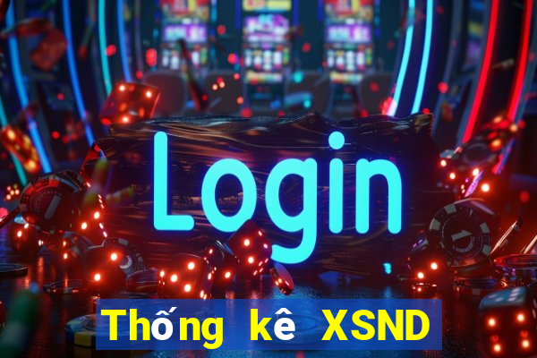 Thống kê XSND Thứ 6