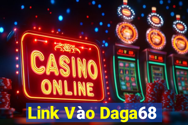 Link Vào Daga68