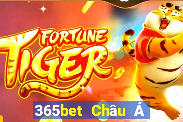 365bet Châu Á thực tế