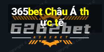 365bet Châu Á thực tế