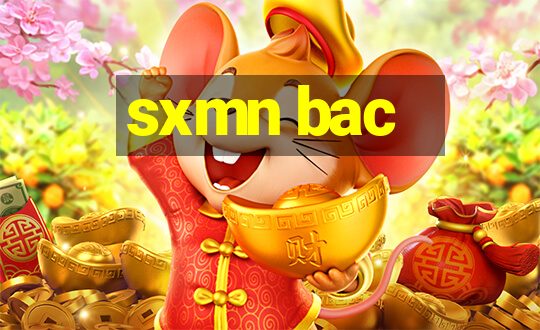 sxmn bac