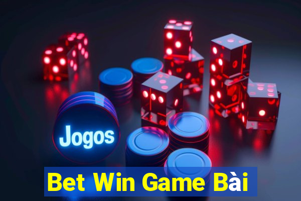 Bet Win Game Bài