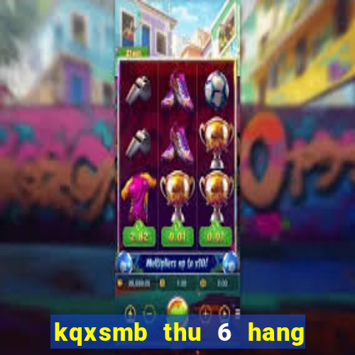 kqxsmb thu 6 hang tuan minh ngoc